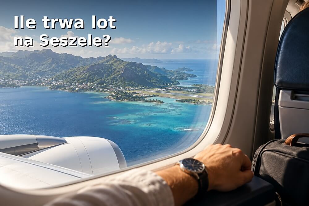 Ile trwa lot na Seszele z Polski?